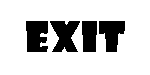 Exit